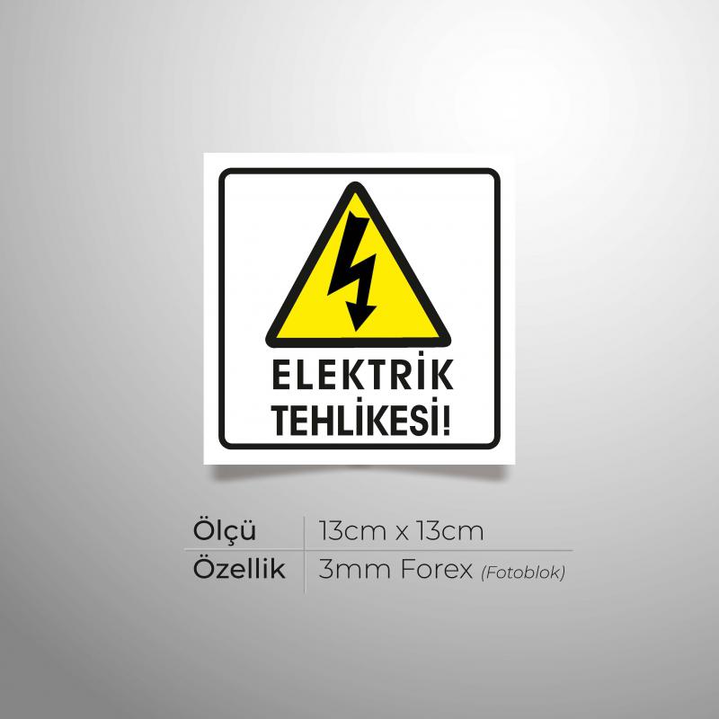 Elektrik Tehlikesi Yönlendirme Levhası