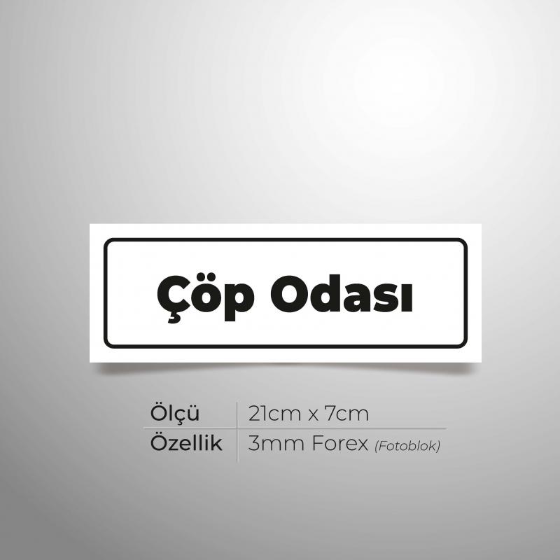 Çöp Odası Yönlendirme Levhası