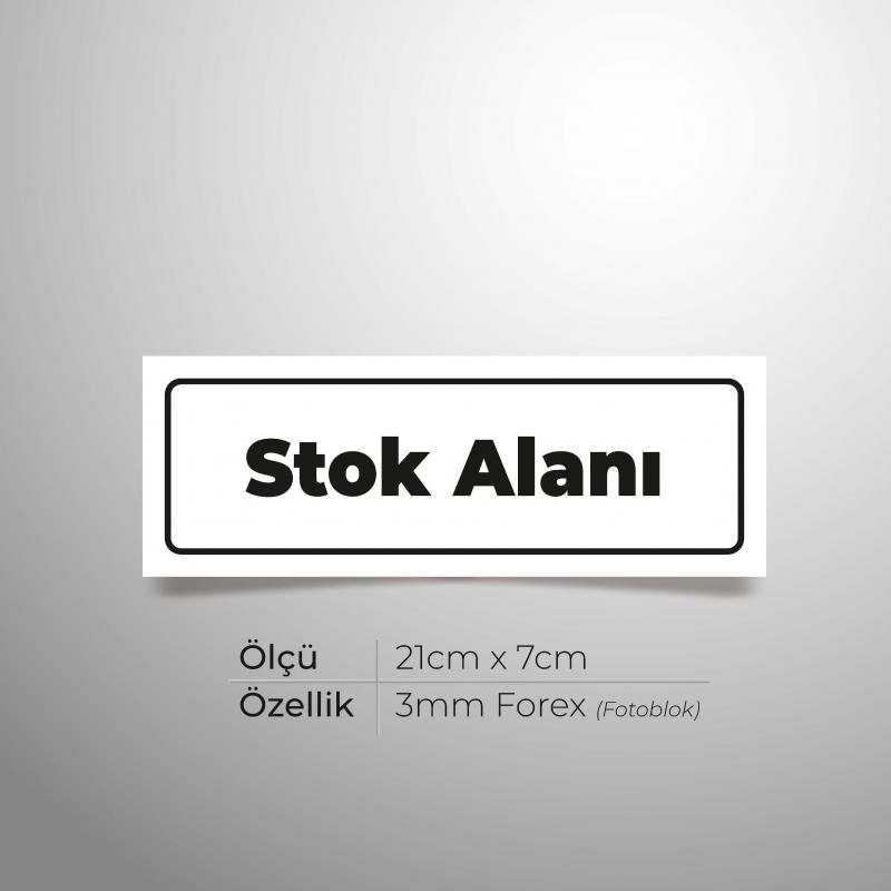 Stok Alanı Yönlendirme Levhası