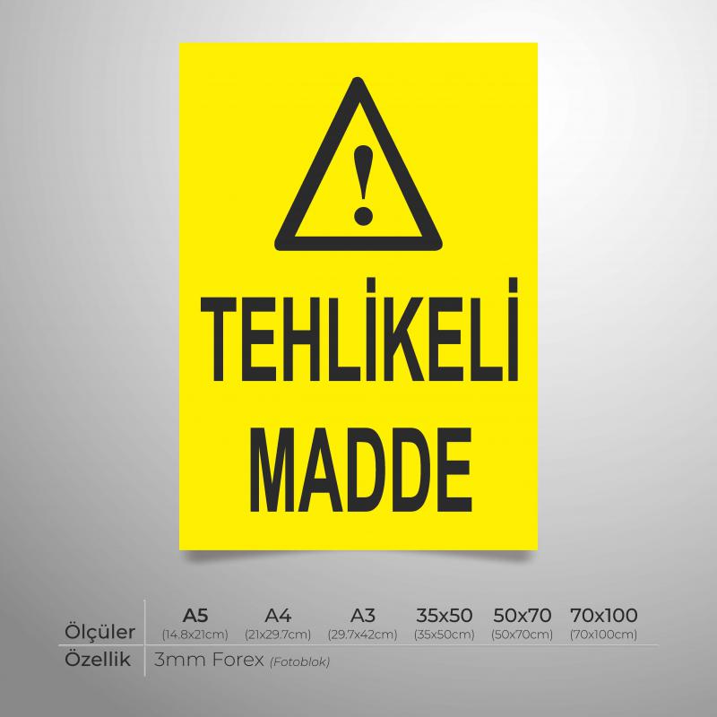 Tehlikeli Madde Yönlendirme Levhası