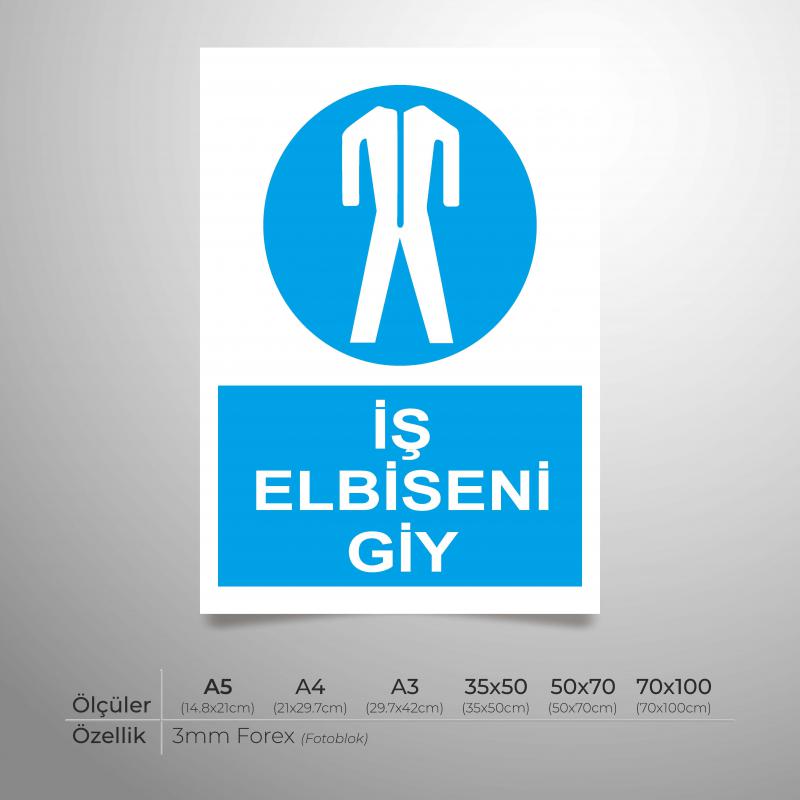 İş Elbiseni Giy Yönlendirme Levhası